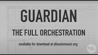 Guardian - Full Orchestration