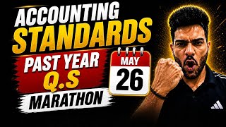 Accounting Standards Past year Q.s Marathon | CA Inter may 26 | Sandeep sharma | Adv accounts
