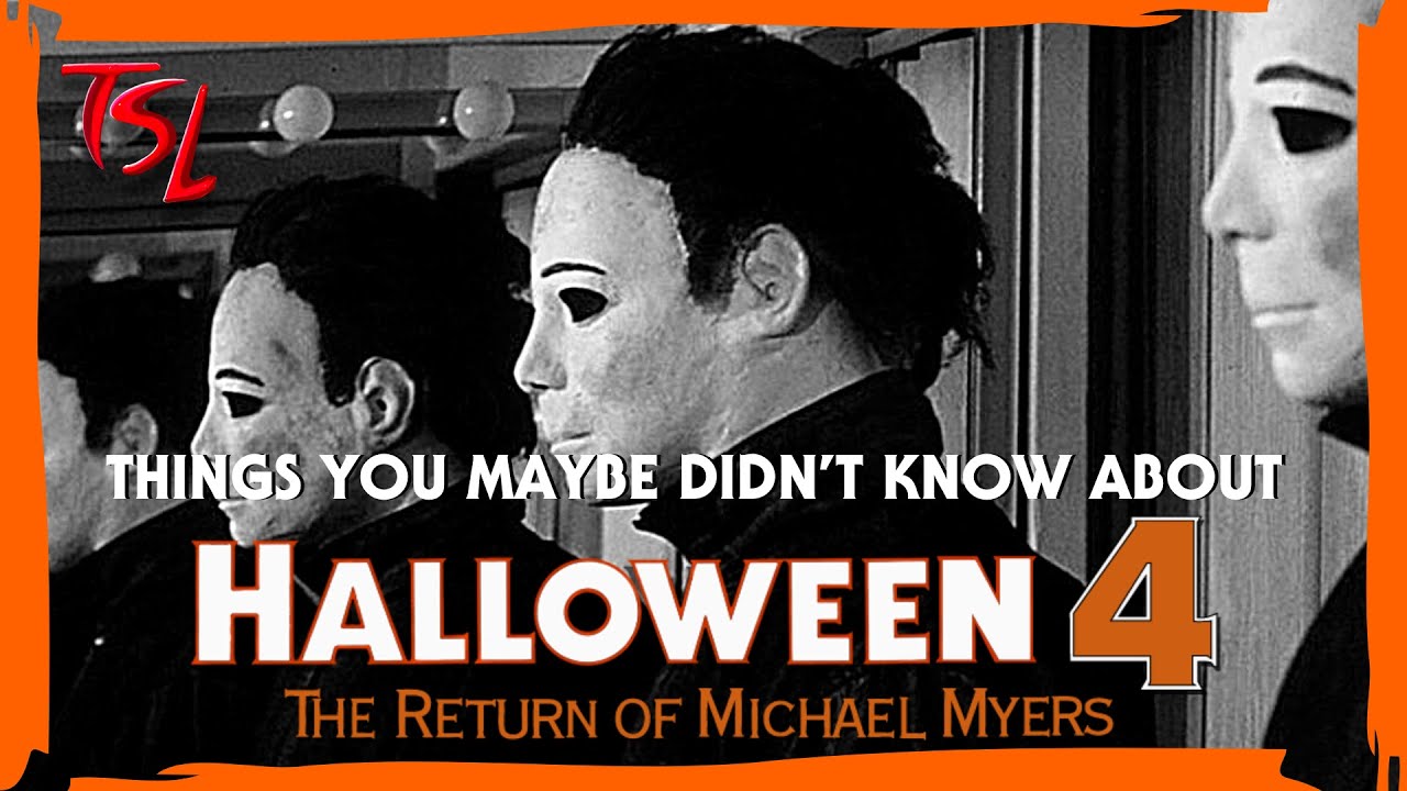 Things You Didn't Know About Halloween 4 - The Return Of Michael Myers
