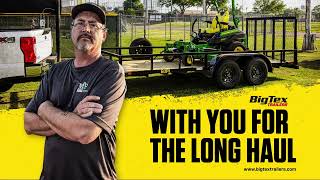 Big Tex 60PI - With You For the Long Haul