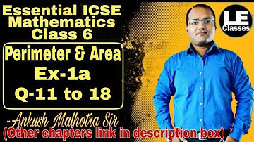 Perimeter and area Ex-1a ICSE Class 6 Maths | Mensuration | Essential ICSE mathematics | A Das Gupta