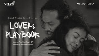 Paul Partohap - LOVERs PLAYBOOK