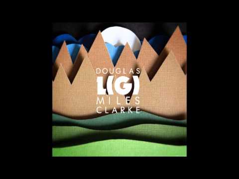 Douglas Miles Clarke - Lead Pipe Cinch