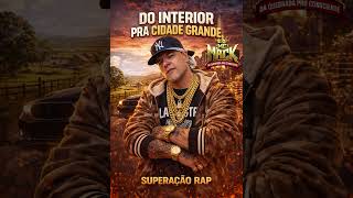 musica hiphop do interior para cidade grande by mc mack