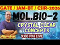 GATE I JAM-BT I CSIR-NET 2026 I MOLECULAR BIOLOGY–2 | Crystal Clear Concepts | Dr.ASHISHH GUPTA