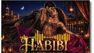 Habibi Night Love Belly Dance EDM 💃 Viral Arabic Vibes