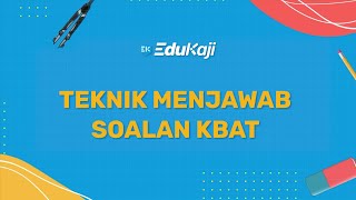 Bahasa Melayu Q&A Part 2: Teknik Menjawab Soalan KBAT - SPM Accelerate Programme 2022