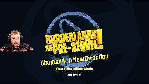 Borderlands: The Pre-Sequel! Chapter 4 - A New Direction TVHM