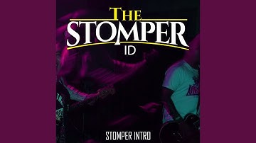 Stomper Intro