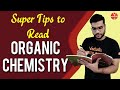 Super Tips To Score High In ORGANIC CHEMISTRY | By Arvind Arora