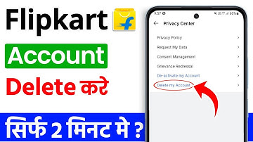 Delete Flipkart account permanently | How to delete Flipkart account