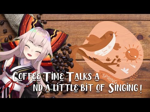 Coffee Time Talks Plus a Little Bit of Singing!