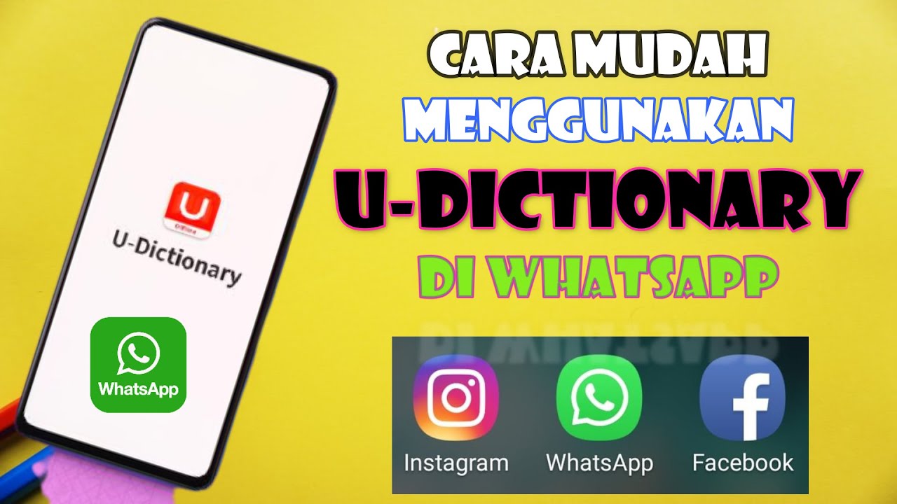 CARA MENGGUNAKAN UDICTIONARY PADA WHATSAPP TERBARU YouTube