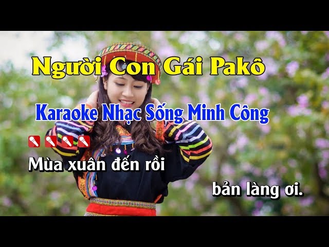 Người Con Gái Pakô Karaoke Nhạc Sống - Tone Nữ