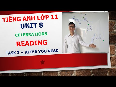 Video Tiếng Anh lớp 11 - Học SGK - Unit 8: Celebrations -... - youtube