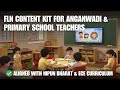 FLN Content Kit for NIPUN BHARAT: Must-Have Learning Resources for Schools &amp; Anganwadi! #flnmission
