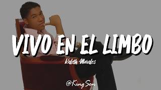 Vivo En El Limbo - Kaleth Morales (Letra)