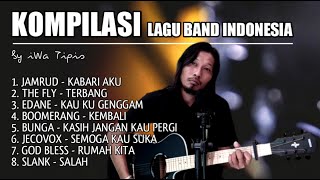 KUMPULAN LAGU BAND INDONESIA | iWa Tipis Cover