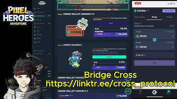 Deposit Bridge $Cross. Verif DApps Pixel Heroes Adventure