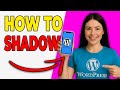 How To Customize Global Shadow Settings In WordPress (Simple Guide 2025)