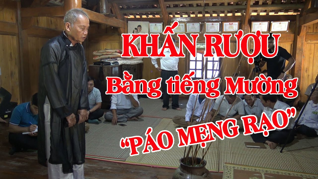 Khấn mời rượu bằng tiếng dân tộc Mường