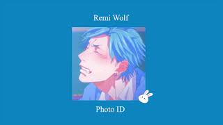 Remi Wolf - Photo ID // max slowed + reverb