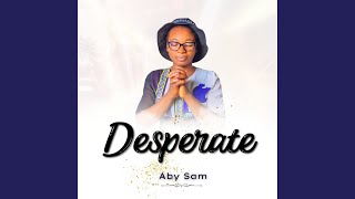 Desperate