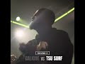 Tsu Surf Snappin Vs Calicoe mp3