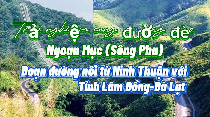 Đèo sông pha dài bao nhiêu km năm 2024