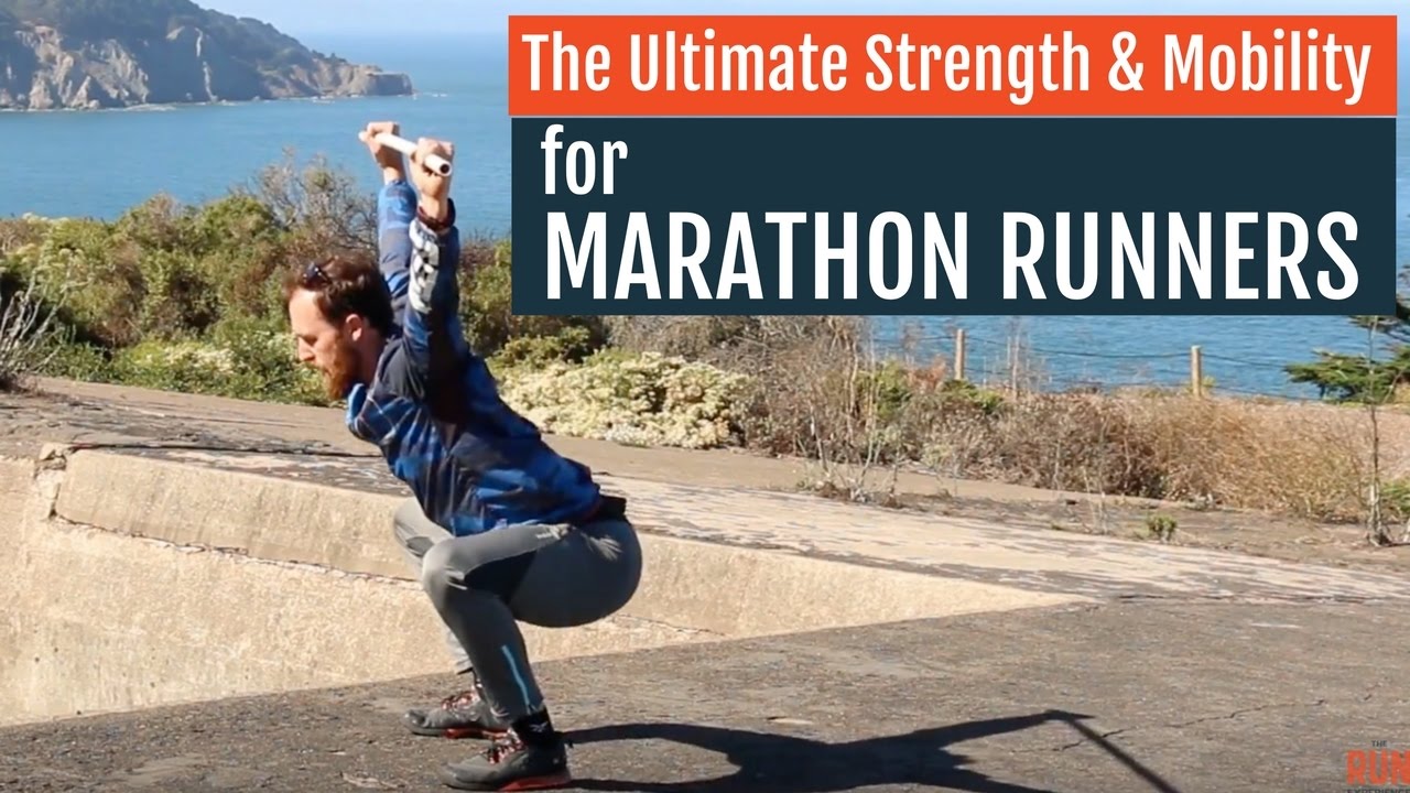 The Ultimate Strength & Mobility Training for Marathon Runners The