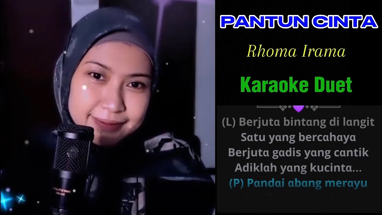 PANTUN CINTA - RHOMA IRAMA - KARAOKE DUET TANPA VOKAL COWOK