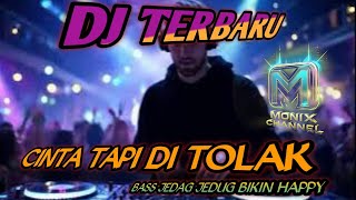 Dj cinta tapi di tolak | DJ jedag jedug terbaru | DJ viral tik tok (official music video)