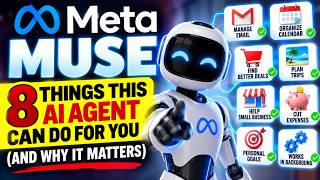 Meta Muse: 8 Things This AI Agent Can Do for You (And Why It Matters)