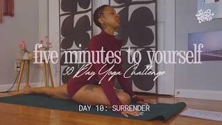 5 Minutes to Yourself | Day 10 β Surrender