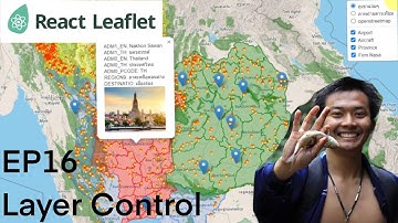 เขียนเว็บสร้างแผนที่ | React Leaflet | Layer Control #16