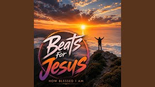How Blessed I Am
