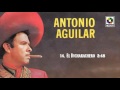 El Dicharachero - Antonio Aguilar (Audio Oficial)