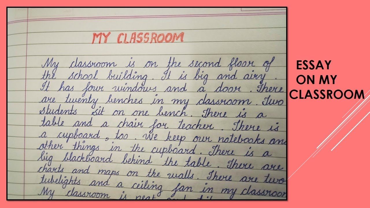 essay on my classroom for class 6