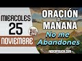 Oracion de la Mañana De Hoy Miercoles 25 de Noviembre - Salmo 33 Tiempo De Orar