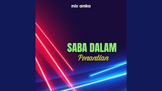 SABA DALAM PANANTIAN