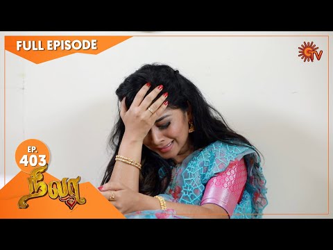 Nila - Ep 403 | 09 Jan 2021 | Sun TV Serial | Tamil Serial