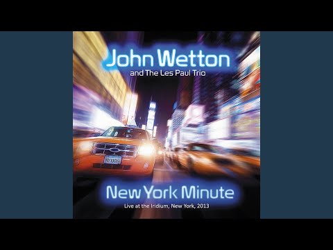 John Wetton, The Les Paul Trio - Lady Madonna (Live at the Iridium, 2013)