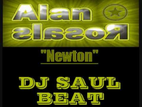 Dj Alan Rosales & Dj Saul Beat - Newton (Original Mix)