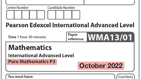 Edexcel IAL Maths - P3 - October 2022