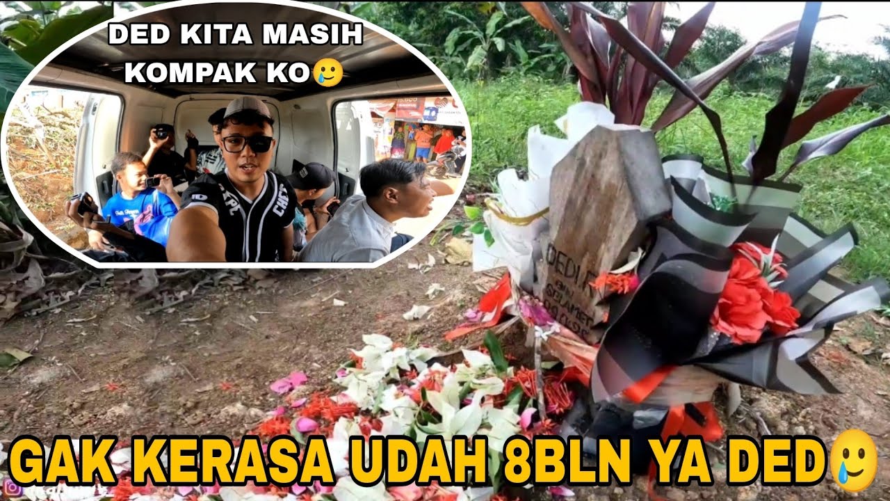 ALHAMDULILLAH TEAM SEMVACK BISA ZIARAH || SEDIH DAN TERHARU BARENG KELUARGA ALMARHUM