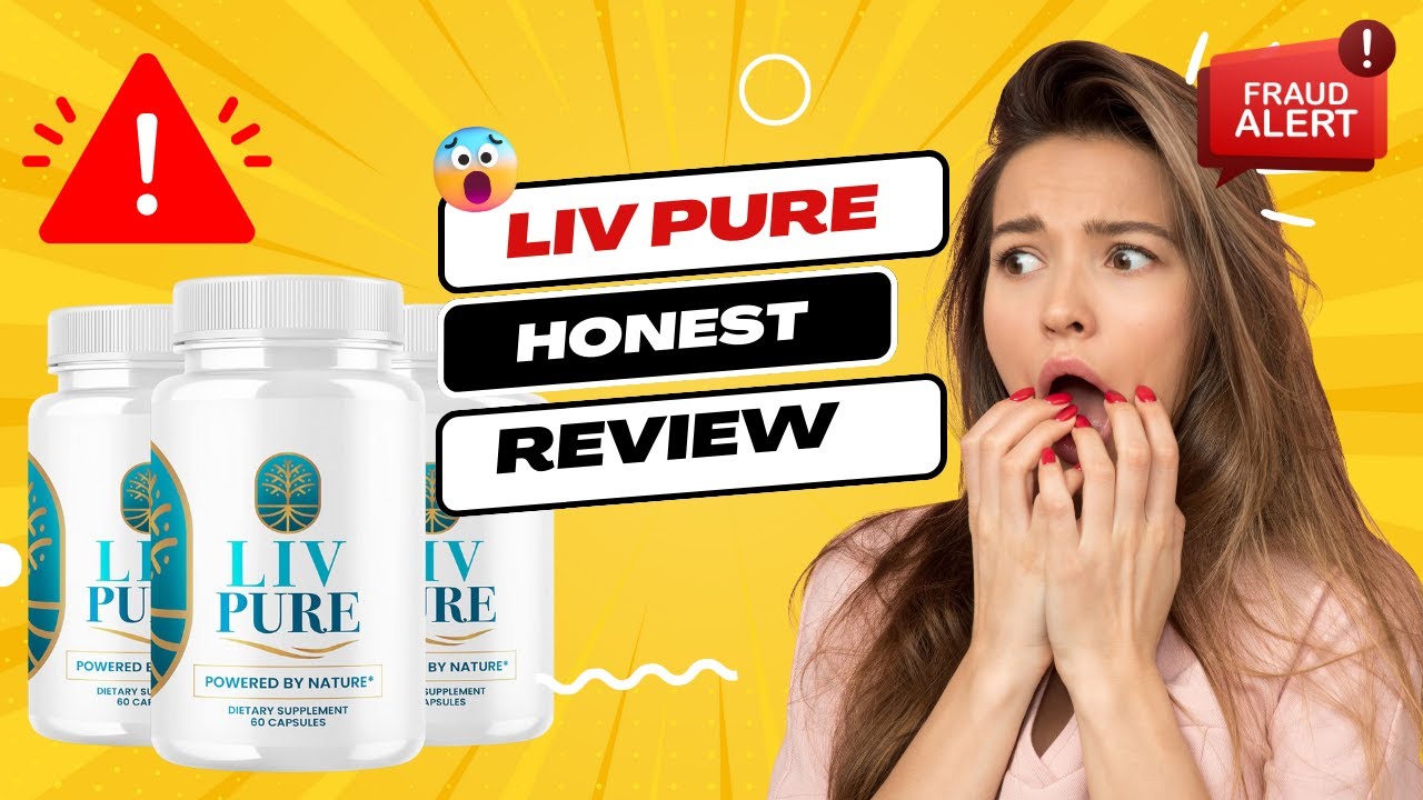 LIV PURE REVIEW 2023: 🔥 Is it Legit or Scam? ❌🔥 BIG BEWARE ❌ LIV PURE