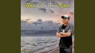 Hau Sufa Ana Rina (Remastered 2022)