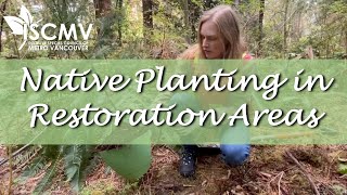 Native Planting in Restoration Areas