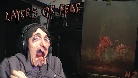 Melted Shapeless Dreams | Layers of Fears #2 (Demo)