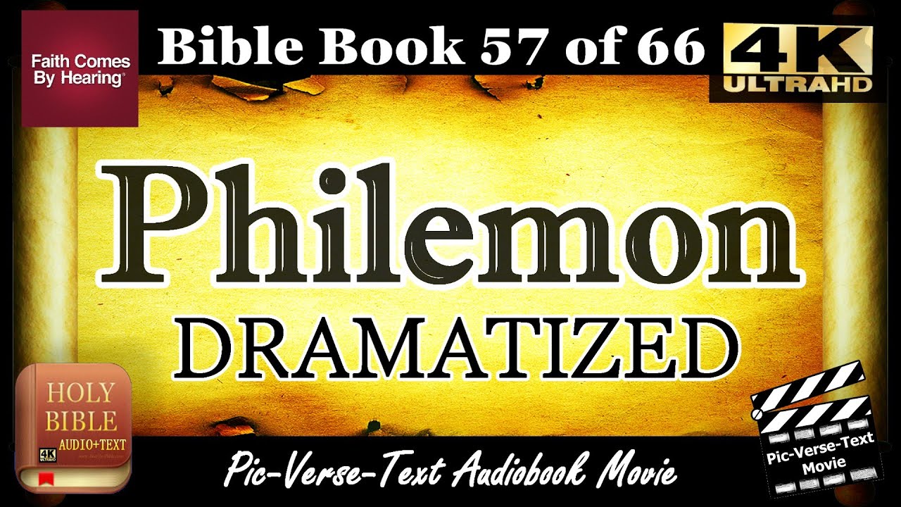 Филимон KJV | Театрализованное исполнение Библии | Аудиокнига «Библия» (ПОЛНАЯ ВЕРСИЯ) | Фильм «К...